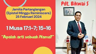 1 MUSA 1717 1516 Jamita Partangiangan  Epistel Minggu Reminiscere 25 Februari 2024 [upl. by Yelats]