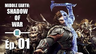 FR Middle Earth SHADOW OF WAR PC gameplay découverte action RPG ép 1 [upl. by Sirromal]