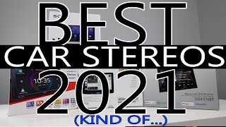 Best Car Stereo Head Units 2021kind of [upl. by Sinegra51]