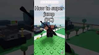 How To Super Jump On PC  Combat Warriors  Roblox  shorts [upl. by Roxie]