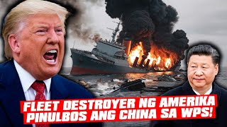 Bakbakan na Fleet Destroyer ng Amerika sa WPS Pumwesto na Laban sa China [upl. by Kitty]