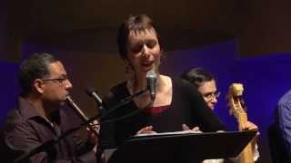 Etty BenZaken Modalius Ensemble Eitan Steinberg arr  A sar savza  song in Juhuri [upl. by Bette-Ann]