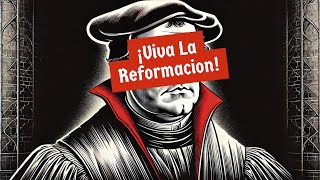 139 ¡Viva La Reformacion [upl. by Dasa898]