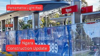 Parramatta Light Rail Vlog 15 Ngara Construction Update [upl. by Enahpets403]