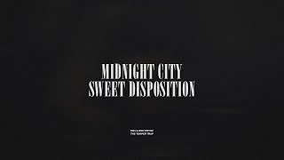 Midnight City  Sweet Disposition [upl. by Ialokin]