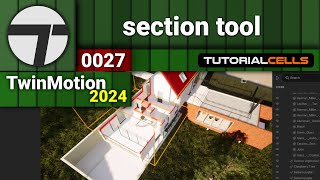 0027 section tool in twinmotion 2024 [upl. by Ellery899]