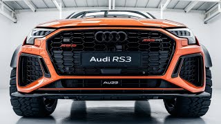 quot2025 Audi RS3 Unleashing Power and Precision in a Compact Packagequot [upl. by Conney]