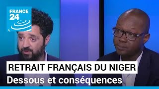 La France contrainte de quitter le Niger  dessous et conséquences de ce retrait • FRANCE 24 [upl. by Reace]