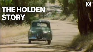 The Holden Story the history of Australias iconic car brand [upl. by Sinne]