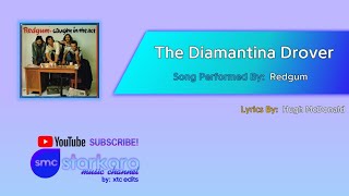 The Diamantina Drover  Redgum 60fps Karaoke [upl. by Ahsilet]