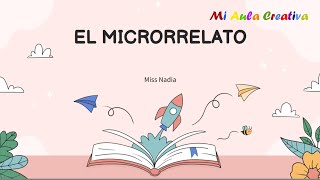 Que es el MICRORRELATO INFANTIL miaulacreativa [upl. by Ytinirt]