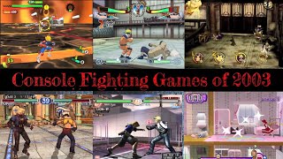 Console Fighting Games of 2003  Compilation Part 5 [upl. by Krysta]