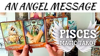 Pisces Tarot👨🏼‍❤️‍💋‍👩🏻THE ANGELS HAVE A MESSAGE😇Youre Ready For This Person ♓ Pisces Magic Tarot [upl. by Rusel]