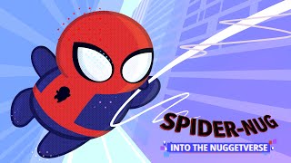 SpiderNug Into The Nuggetverse  A Tubby Nugget SpiderVerse Fan Film [upl. by Tnomed405]