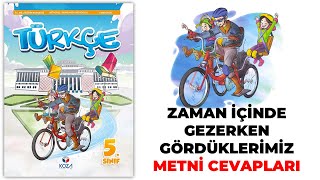 Zaman İçinde Gezerken Gördüklerimiz 5 Sınıf Türkçe Ders Kitabı Sayfa 201 202 203 204 205 Cevapları [upl. by Gausman]