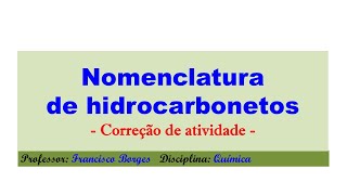 Atividade  Nomenclatura de Hidrocarbonetos [upl. by Htiek]