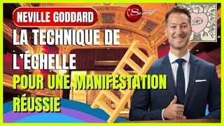 🌟 Débloquez le Pouvoir de la Manifestation avec la Technique de lÉchelle de Neville Goddard 🌟 [upl. by Alimak]