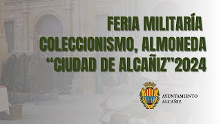 Feria Militaría Alcañiz 2024 [upl. by Fina167]