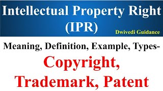 Patent Trademarks and Copyrights Copyright Patent and Trademarks IPR Intellectual Property rights [upl. by Jaala]