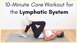 Lymphatic Drainage Exercise Routine for the Abdomen and Core 10Minute Workout [upl. by Heuser]