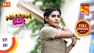 Maddam Sir  Ep 80  Full Episode  30th September 2020 [upl. by Lrak]