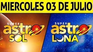 Resultado ASTRO SOL y ASTRO LUNA del Miércoles 3 de Julio de 2024 SUPER ASTRO 😱💰🚨 [upl. by Narba]