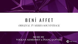 Beni Affet  Giz Original TV Series Soundtrack [upl. by Eiramanin184]