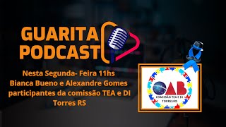 Guarita Podcast Recebe Bianca Bueno e Alexandre Gomes [upl. by Papagena654]