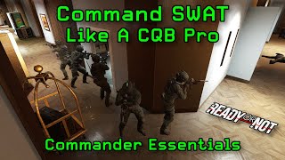 Commander Mode Guide  Solo Tips and Tricks for Ready or Not [upl. by Portland371]