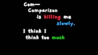 Comparison It’s killing me slowly… lyricedit relatable music jealousy comparison shorts [upl. by Lleneg]