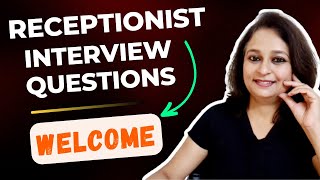 Front Desk Interview Questions amp Answers  Receptionist Interview Questions  Freshers amp Experienced [upl. by Annaihs]