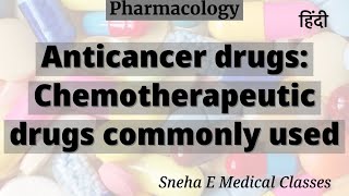 Anticancer drugs Chemotherapeutic drugs commonly used  Hindi  Pharmacology [upl. by Boggers414]