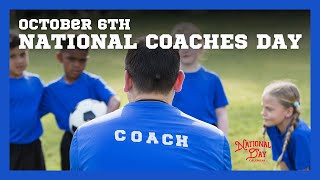 National Coaches Day  October 6 2024  National Day Calendar [upl. by Naic]