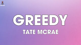 Tate McRae  Greedy Lyrics [upl. by Stempson]