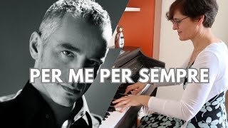 Per me per sempre  Eros Ramazzotti  piano cover  sheet music [upl. by Armmat474]