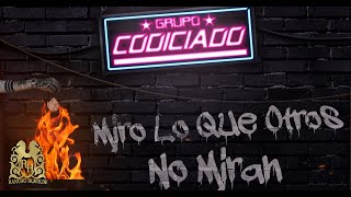 11 Grupo Codiciado  El Changuito Official Audio [upl. by Ki421]