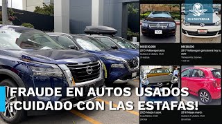 Fraude en la compra de autos usados aumenta 30 víctimas pierden hasta 250000 por estafas [upl. by Aiouqahs]