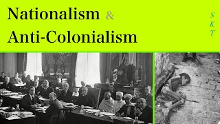 Growth of Nationalism as Anti Colonialism UPSC CBSE SPSCE NTSE NCERT [upl. by Kappel]