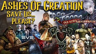 Will Ashes of Creation Save The Dying MMO Genre [upl. by Hatokad]