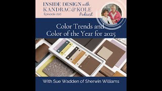 Color Trends and Color of the Year for 2025 with Sue Wadden of Sherwin Williams [upl. by Alicul]