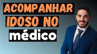 Empregado pode faltar para acompanhar idoso ao médico [upl. by Leibrag]