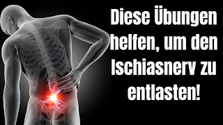 Diese einfachen Übungen helfen um den Ischiasnerv zu entlasten [upl. by Georgina]