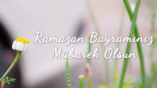 RAMAZAN BAYRAMI MESAJLARI 2024  En Güzel Resimli Ramazan Bayramı Mesajları [upl. by Kurr]