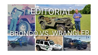 EDITORIAL FORD BRONCO VS JEEP WRANGLER ¿QUIEN ES EL PADRE DE LOS 4X4 [upl. by Aigroeg]