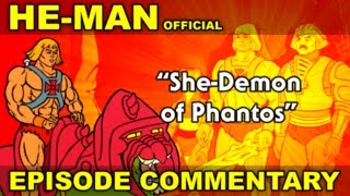 HeMan  SheDemon of Phantos  COMMENTARY [upl. by Franza]