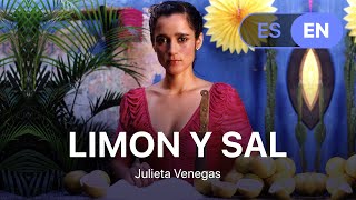 Julieta Venegas  Limon Y Sal Lyrics  Letra English amp Spanish [upl. by Idnic811]