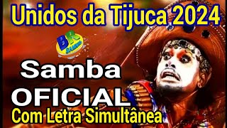 Unidos da Tijuca 2024 Samba OFICIAL VERSÃO CD Com Letra Simultânea [upl. by Prudhoe]