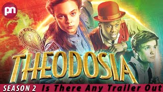 Theodosia Season 2 Is There Any Trailer Out  Premiere Next [upl. by Guntar]