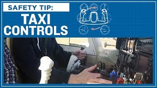 ASI Safety Tip Taxi Controls [upl. by Congdon]