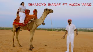 AAMIN YARE FT SHAADIYO SHARAF  IGU WEYNIDAA  OFFICIAL VIDEO 2024 [upl. by Nylzzaj]